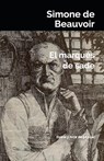 El Marqués de Sade - Simone De Beauvoir - 9788496875524