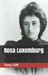 Rosa Luxemburg - Tony Cliff - 9788496875593
