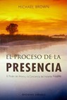 SPA-PROCESO DE LA PRESENCIA EL - Michael Brown - 9788497774697
