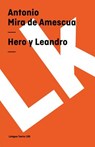 Hero y Leandro - Antonio Mira De Amescua - 9788498160901