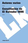 Constitución de El Salvador de 1996 - Autores Varios - 9788498161311