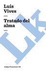 Tratado del Alma - Luis Vives - 9788498163520
