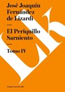 El Periquillo Sarniento IV - Jose Joaquin Fernandez Lizardi - 9788498168860