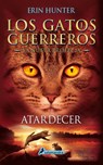 Atardecer / Sunset - Erin Hunter - 9788498387858