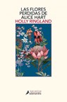 SPA-FLORES PERDIDAS DE ALICE H - Holly Ringland - 9788498389524