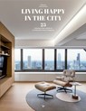Living Happy In The City - D. Andreu - 9788499365954