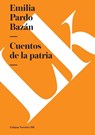 Cuentos de la patria - Emilia Pardo Bazán - 9788499538143