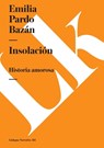 Insolación - Emilia Pardo Bazán - 9788499539577