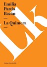La Quimera - Emilia Pardo Bazán - 9788499539874