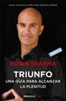 Triunfo. Una Guía Para Alcanzar La Plenitud / The Greatness Guide. Book 2 - Robin Sharma - 9788499890524