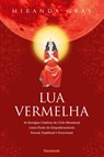 Lua Vermelha - Miranda Gray - 9788531519697