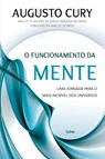 O Funcionamento da Mente - Augusto Cury - 9788531613494