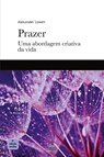 Prazer - Alexander Lowen - 9788532311436