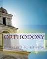 Orthodoxy - G. K. Chesterton - 9788562022265