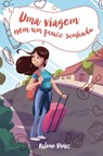 Uma viagem nem um pouco sonhada - Arlene Diniz - 9788566941319