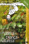 A Ultima Crianca na Natureza - Richard Louv - 9788572171748