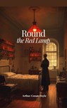 Round the Red Lamp - Arthur Conan Doyle - 9788661483486