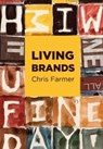Living Brands - Chris Farmer - 9788686245458