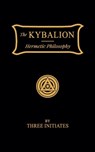 The Kybalion - Three Initiates - 9788690618613