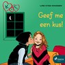 K van Klara 3 - Geef me een kus! - Line Kyed Knudsen - 9788726122381