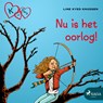K van Klara 6 - Nu is het oorlog! - Line Kyed Knudsen - 9788726127041