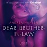 Dear Brother-in-law - erotic short story - Andrea Hansen - 9788726130546