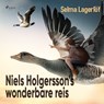 Niels Holgersson's wonderbare reis - Selma Lagerlöf - 9788726153620
