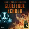 Gloeiende schuld: Deel 2 - Inger Gammelgaard Madsen - 9788726205640