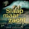 Slaap maar zacht - Carin Gerhardsen - 9788726355246