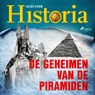 De geheimen van de piramiden - Alles over Historia - 9788726461077