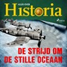 De strijd om de Stille Oceaan - Alles over Historia - 9788726461121