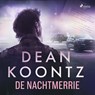 De nachtmerrie - Dean R. Koontz - 9788726504125