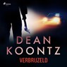 Verbrijzeld - Dean R. Koontz - 9788726506402