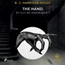 B.J. Harrison Reads The Hand - Guy de Maupassant - 9788726572865