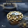 B.J. Harrison Reads The Rival Mechanicians - Lydia Maria Child - 9788726574746