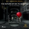B.J. Harrison Reads The Return of Dr. Fu-Manchu - Sax Rohmer - 9788726575569