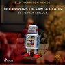 B.J. Harrison Reads The Errors of Santa Claus - Stephen Leacock - 9788726575613