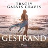 Gestrand - Tracey Garvis Graves - 9788726739831
