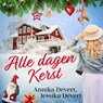Alle dagen kerst - Jessika Devert ; Annika Devert - 9788726922615