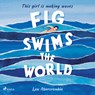Fig Swims the World - Lou Abercrombie - 9788727035260