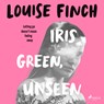 Iris Green, Unseen - Louise Finch - 9788727111131
