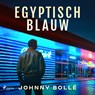 Egyptisch Blauw - Johnny Bollé - 9788727149745