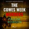The Cowes Week Murders: a twisty, atmospheric, British crime thriller - Pauline Rowson - 9788727246802