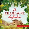 De champagne-dagboeken - Ruud van Gessel - 9788727250137