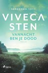 Vannacht ben je dood - Viveca Sten - 9788727253367