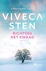 Richting het kwaad - Viveca Sten - 9788727253374