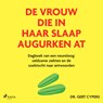 De vrouw die in haar slaap augurken at - Dr. Gert Cypers - 9788727283890