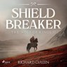 Shield Breaker: A gritty, fast-paced historical adventure set in Norman England - Richard Cullen - 9788727286563