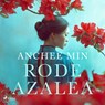 Rode Azalea - Anchee Min - 9788727324029