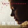 De verlossing - Karin Alfredsson - 9788728041833
